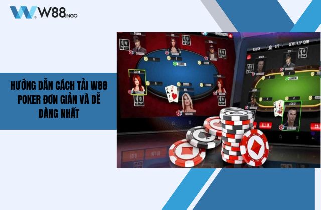 cách tải KUBET Poker