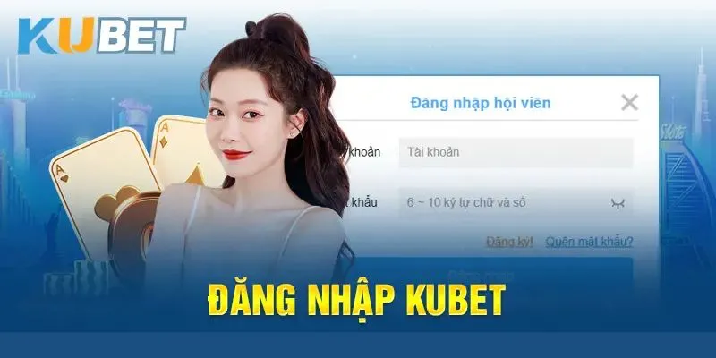 001-dang-nhap-kubet